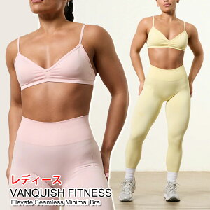 @LbV tBbglX fB[X u VANQUISH FITNESS Vanquish Elevate Seamless Minimal Bra ugbv z^[lbN K ؃g W EGA X|[c Ki[ߗ] 00582