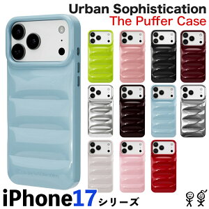 Urban Sophistication iPhone17 �P�[�X �A�[�o���\�t�B�X�e�B�P�[�V���� The Puffer Case iPhone17Air iPhone17Pro �g�уP�[�X �X�}�z�P�[�X �A�C�t�H�� �J�o�[ �u�����h �|�\�l���p [�G��] ��00582