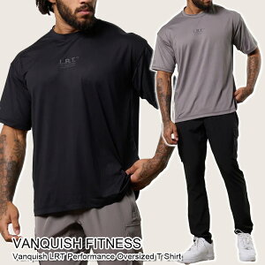 ���@���L�b�V�� �t�B�b�g�l�X ���� T�V���c VANQUISH FITNESS Vanquish LRT Performance Oversized T Shirt �����Y �؃g�� �W�� �E�G�A �X�|�[�c ���K�i [�ߗ�] ��00582