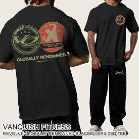 ヴァンキッシュ フィットネス 半袖 Tシャツ VANQUISH FITNESS REVOLVE GLOBALLY RENOWNED BLACK OVERSIZED TEE メンズ 筋トレ ジム ウエア スポーツ 正規品 [衣類] ユ00582