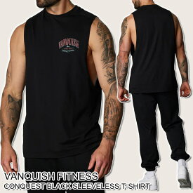 ヴァンキッシュ タンクトップ VANQUISH FITNESS CONQUEST BLACK SLEEVELESS T SHIRT スリーブレス ノースリーブ メンズ 筋トレ ジム ウエア スポーツ 正規品[衣類] ユ00582