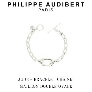 tBbv I[fBx[ Philippe Audibert JUDE BRACELET CHANE MAILLON DOUBLE OVALE W[h uXbg PhilippeAudibert fB[X [ANZT[]