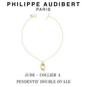 tBbv I[fBx[ Philippe Audibert 24K JUDE COLLIER A PENDENTIF DOUBLE OVALE W[h lbNX y_g S[h^ PhilippeAudibert fB[X [ANZT[]