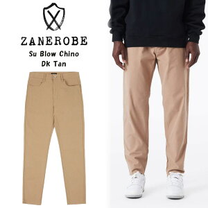 ZANEROBE �f�j�� �W���K�[�p���c �[�C�����[�u Su Blow Chino Dk Tan �X�L�j�[ �p���c �{�g���X �����Y Ron Herman �����n�[�}�� ���K�i[�ߗ�]
