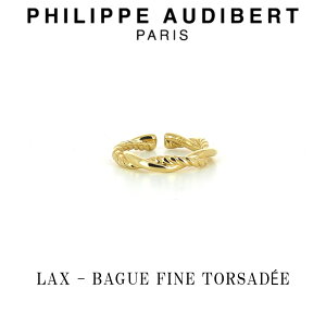 tBbv I[fBx[ Philippe Audibert 24K LAX BAGUE FINE TORSADE NX S[h ^ O w PhilippeAudibert fB[X[ANZT[]