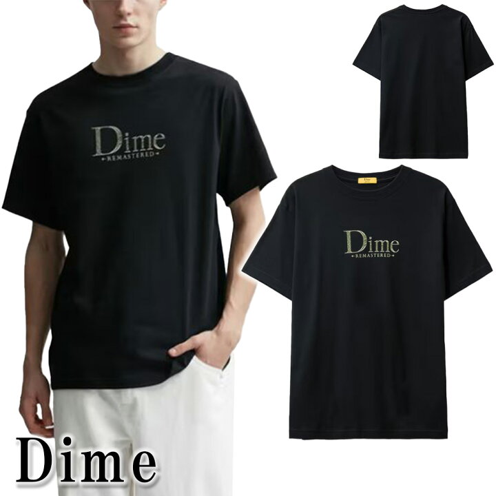 楽天市場】Dime Tシャツ ダイム CLASSIC REMASTERED T-SHIRT 6.5 