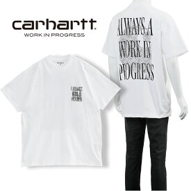 Carhartt WIP Tシャツ オールウェイズ ア ウィップALWAYS A WIP T-SHIRT I033174-02XX【新作】