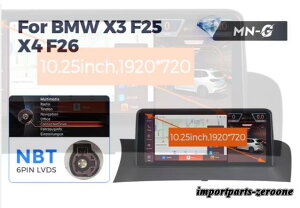 BMW X3 F25 X4 F26 �A���h���C�h�i�r 10.25�C���` �N�A���R��668S 6 + 64G NBT -RA-1229