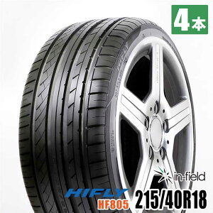 215/40R18 89W XL HIFLY HF805 �T�}�[�^�C�� �X��� �^�C�� �V�i 4�{�Z�b�g �yRCP�z