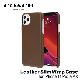 【正規代理店】 コーチ iPhone11 Pro Max スマホケース レザー COACH Leather Slim Wrap Case iPhone iPhoneケース アイフォン ブランド スマホ ケース スマートフォン 革 スリム 薄型 お洒落 おしゃれ 女性 彼女