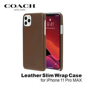 �y���K�㗝�X�z �R�[�` iPhone11 Pro Max �X�}�z�P�[�X ���U�[ COACH Leather Slim Wrap Case iPhone iPhone�P�[�X �A�C�t�H�� �u�����h �X�}�z �P�[�X �X�}�[�g�t�H�� �v �X���� ���^ ������ ������� ���� ��