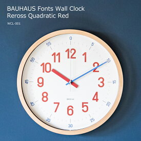 掛け時計 知育時計 壁掛け時計 バウハウス フォンツ ウォールクロック レッド 赤 おしゃれ 北欧 復刻フォント レトロ 知育 クロック 子供用 学習時計 ナチュラル スイープムーブメント BAUHAUS Fonts Wall Clock Reross Quadratic Red WCL-001