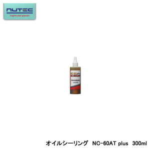 NUTEC j[ebN NC-60AT plus ATFY ICV[O OIL SEALING 300ml