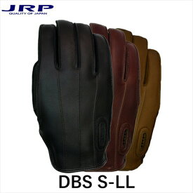 JRP DBS Sサイズ Mサイズ Lサイズ LLサイズ バイクグローブ バイク グローブ 手袋 レザー 革 皮革 国産 ジェイ・アール・プロダクツ