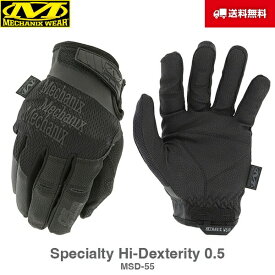 送料無料 Mechanix Wear メカニクスウェア Specialty Hi-Dexterity 0.5 Covert コバート カバート 黒 MSD-55 グローブ 手袋 軍手 サバイバル サバゲー バイク 整備 作業用 メカニック メカニクス メカニックス メカニックスウェア