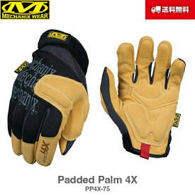 送料無料 Mechanix Wear メカニクスウェア Padded Palm 4X PP4X-75 グローブ 手袋 軍手 サバイバル サバゲー バイク 整備 作業用 メカニック メカニクス メカニックス メカニックスウェア