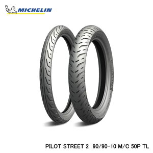 MICHELIN ~V PILOT STREET2 F R 90 90-10 50P TL M C 064890 ^C oCN XN[^[