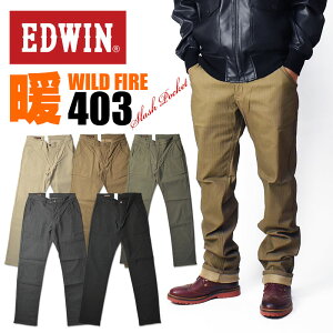EDWIN GhEB 403 WILD FIRE Cht@CA Xgb` gEU[pc M[Xg[g g ₷ C Y W[Y H ~ E43FSW