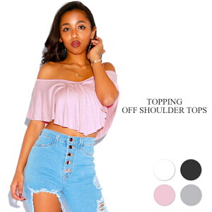 �y���[���֑Ή��zTOPPING �I�t�V�����_�[�g�b�v�yH.GRAY/BABY PINK/BLACK/WHITE�z(Class �N���X �ʔ� ���f�B�[�X �C�O �C���|�[�g �t�@�b�V���� �A�� LA �N���b�v �V���[�g �V���v�� ���n �u���b�N �� �z