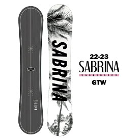 【30%OFF】SABRINA サブリナ GTW 22-23 レディース スノーボード 板 ダブルキャンバー グラトリ