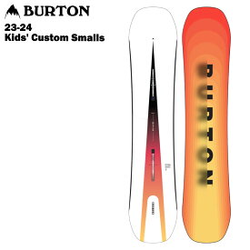 【22％OFF】BURTON バートン Kids' Custom Smalls 23-24 キッズ ジュニア スノーボード 板 キャンバー ツイン オールマウンテン パーク パウダー
