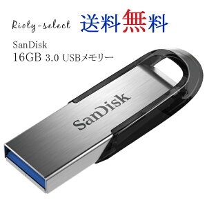 SS USB[ 16GB SanDisk TfBXN Ultra Flair USB 3.0 R:130MB/s SDCZ73-016G-G46 COpbP[Wi