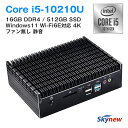 ファンレス ミニPC 【 Intel Core i5 / メモリ 16GB DDR4 / 512GB SSD / Windows11 pro 】 4K対応 静音 無音 省電力 VESAマウント 2画面出力 小型パソコン ミニパソコン 本体 新品 組込 産業用 業務用 家庭用 Skynew K8