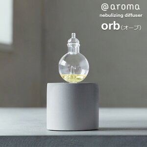luCU[A}fBt[U[ I[u (orb) @aroma A} y6ۏ؏tz