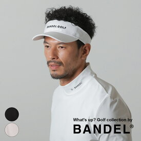 【マラソン中10％クーポン】【レビュー特典】BANDEL バンデル ゴルフウェア サンバイザー BASIC SUN VISOR BGI-3SBSVメンズ 帽子 日除け 刺繍 ロゴ モノトーン GOLF ゴルフ ラウンド 日差し 太陽 おしゃれ