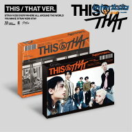★2種選択★ Stray Kids - [THIS & THAT] ストレイキッズ SKZ スキズ バンチャン リノ チャンビン ヒョン…
