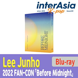 Lee Junho - 2022 FAN-CON 「Before Midnight」 Blu-ray ジュノ JUNHO 2PM トゥーピーエム JYPエンターテインメント kpop 韓国盤 送料無料