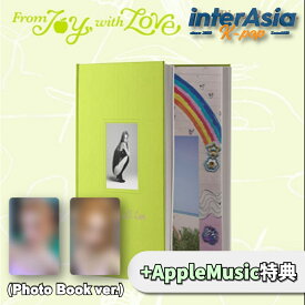 ★AppleMusic特典★ JOY (RED VELVET) - 1st Mini Album 「From JOY, with Love」 (Photo Book Ver.) レッドベルベット ジョイ パク・スヨン 朴秀英 SMエンターテインメント KPOP 韓国盤 送料無料