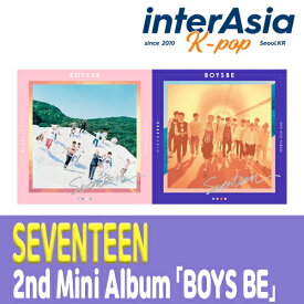 ★2種選択★ SEVENTEEN - 2nd Mini Album 「BOYS BE」 セブンティーン セブチ SVT Pledis Entertainment kpop 韓国盤 送料無料