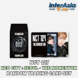 NCT 127 - 4TH TOUR 【NEO CITY : SEOUL – THE MOMENTUM】 RANDOM TRADING CARD SET エヌシーティーイチニナナ ジャニー ユウタ ドヨン ジョンウ マーク ヘチャン 公式グッズ OFFICIAL MD SMエンターテインメント KPOP 韓国直送