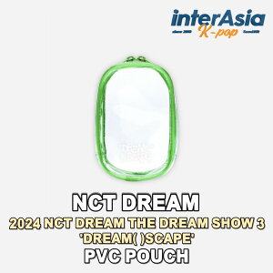 NCT DREAM - PVC POUCH �y2024 NCT DREAM THE DREAM SHOW 3 DREAM( )SCAPE�z �G�k�V�[�e�B�[�h���[�� SM�G���^�[�e�C�������g �����O�b�Y OFFICIAL MD SM STORE kpop �����z��