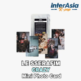 LE SSERAFIM - Mini Photo Card 【CRAZY】 ルセラフィム 公式グッズ サクラ チェウォン ユンジン カズハ ウンチェ ウィバース OFFICIAL MD kpop 送料無料