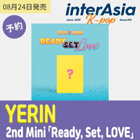 YERIN - 2nd Mini Album 「Ready, Set, LOVE」 イェリン 元GFRIEND ジーフレンド ヨチン アルバム CD SOURCE MUSIC 韓国版 韓国直送