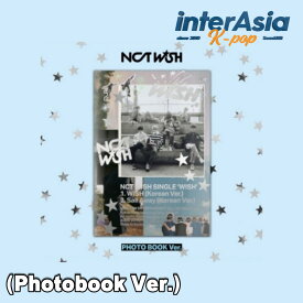 NCT WISH - 1st Single Album 「WISH」 (Photobook Ver.) エヌシーティーウィッシュ SMエンターテインメント kpop 韓国盤 送料無料