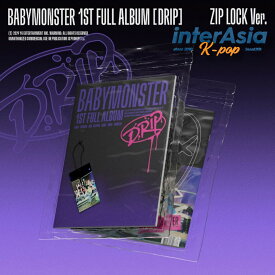 BABYMONSTER - 1st FULL ALBUM 「DRIP」 (ZIP LOCK Ver.) ベイビーモンスタールカ パリタ アサ アヒョン ラミ ローラ チキータ ベビモン ベモン モティズ MOTIEZ YGエンターテインメント kpop 韓国盤 韓国直送 送料無料