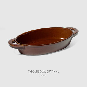 X^WIG }~c|eb^u I[oO^LiTABOULE OVAL GRATIN LjbO^M ϔMM F  I[u I[uĂ no[O hA UjA T_ JtF z[p[e