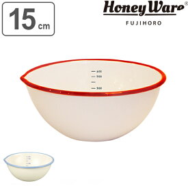 【先着】最大400円OFFクーポン有！ ボウル 15cm ホーローボール 富士ホーロー Honey Ware ハニーウェア 片口ボール （ ボール ホーローボウル 琺瑯ボウル 琺瑯ボール ほうろう 片口ボウル 調理ボウル 調理ボール 目盛り付き 白 下ごしらえ キッチンツール ） 【39ショップ】