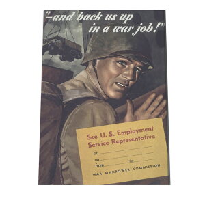 海外 ビンテージ ポスター …and back us up in a war job! (1941-1945) レトロ ポスター デジタルリマスター済 復刻 古紙風 アンティーク 古い 歴史 海外 ヴィンテージ インテリア モダン a0 a1 a2 a3 a4 b0 b1
