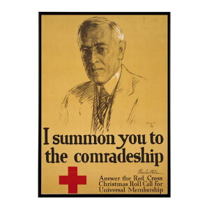 I_summon_you_to_the_comradeship_?_Woodrow_Wilson_Answer_the_Red_Cross_Christmas_roll_call_for_universal_membership���Â��|�X�^�[ ���� �f�W�^�����}�X�^�[ �ÓT �A���e�B�[�N ���� ���a �吳 ���j �C���e���A ������� 