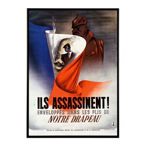 Ils assassinent! enveloppes dans les plis de notre drapeau���Â��|�X�^�[ ���� �f�W�^�����}�X�^�[ �ÓT �A���e�B�[�N ���� ���a �吳 ���j �C���e���A ������� �v�����g�|�X�^�[ �t�H�g �I�V���� �A�[�g 