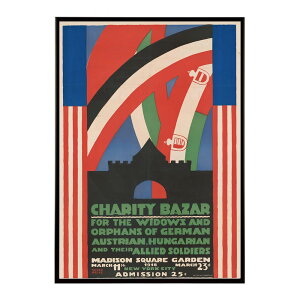 Posters_for_Charity_Bazar_[i.e._Bazaar]_for_the_widows_and_orphans_of_German_Austrian_Hungarian_and_their_allied_soldiers_March_23rd916_New_York_NY���Â��|�X�^�[ ���� �f�W�^�����}�X�^�[ �v�����g�|�X�^�[ �t�H�g �I�V���� �A