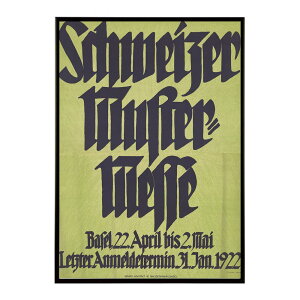 Schweizer_Muster-Messe_Basel_22._April_bis_2._Mai_Letzter_Anmeldetermin_31._Jan.922���Â��|�X�^�[ ���� �f�W�^�����}�X�^�[ �ÓT �A���e�B�[�N ���� ���a �吳 ���j �C���e���A ������� �v�����g�|�X�^�[ �t�H