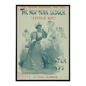 The_New_York_Ledger._Effie_Adelaide_Rowlandsf_new_story_eLittle_Kitf_begins_in_this_number._EasterÂ|X^[  fW^}X^[ ÓT AeB[N  a 吳 j CeA  IV