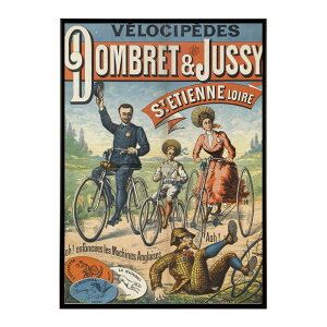 Velocipedes Dombret And Jussy St. Etienne Loire���Â��|�X�^�[ ���� �f�W�^�����}�X�^�[ �ÓT �A���e�B�[�N ���� ���a �吳 ���j �C���e���A ������� �v�����g�|�X�^�[ �t�H�g �I�V���� �A�[�g ���_��
