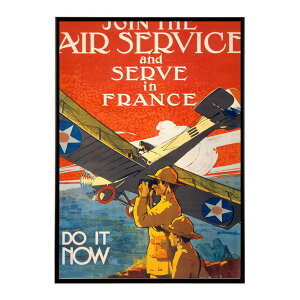 Join the air service and serve in France?Do it now. �����g�� �Â� ���E �|�X�^�[ �C���e���A �N���V�b�N �ÓT ���B���e�[�W �A���e�B�[�N �f�W�^�����}�X�^�[ ������� �v�����g�|�X�^�[ �t�H�g �I�V��