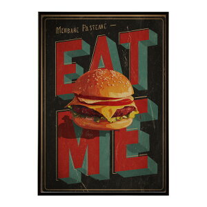 �n���o�[�K�[�|�X�^�[ �A�����J���|�X�^�[ �n���o�[�K�[ �A�[�g ���g���f�U�C�� EAT ME TASTY �J�t�F���� �C���e���A ������� �v�����g�|�X�^�[ �t�H�g �C���X�g ������ ���� �傫���ylm-poster-5